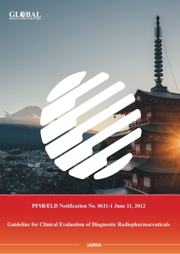 PFSB/ELD Notification No. 0611-1 June 11, 2012  Guideline for Clinical Evaluation of Diagnostic Radiopharmaceuticals
