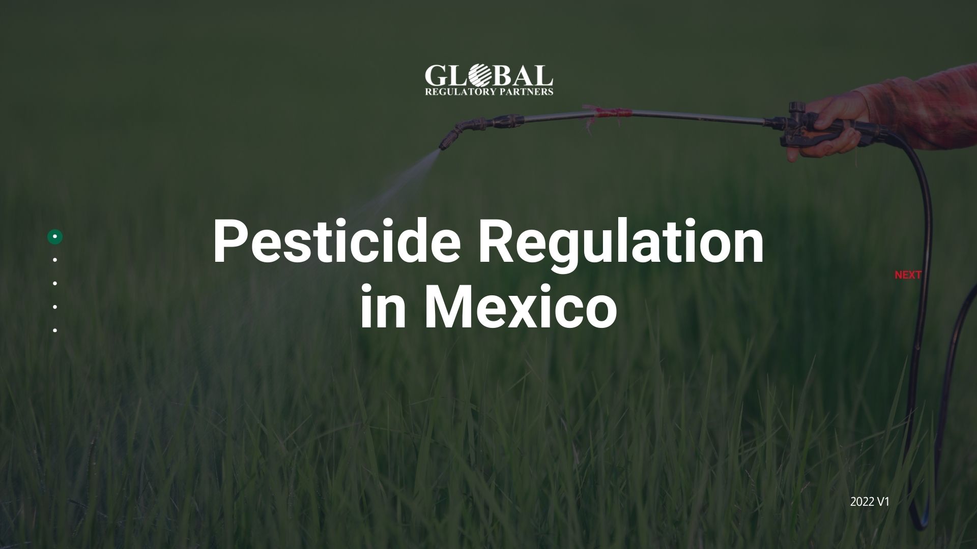 Pesticide Registration in Mexico Global Regulatory Partners, Inc.